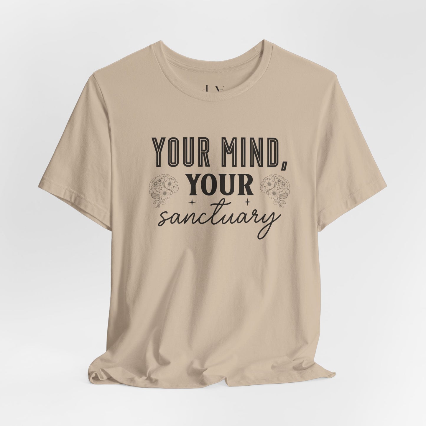 Your Mind Your Sanctuary T-Shirt