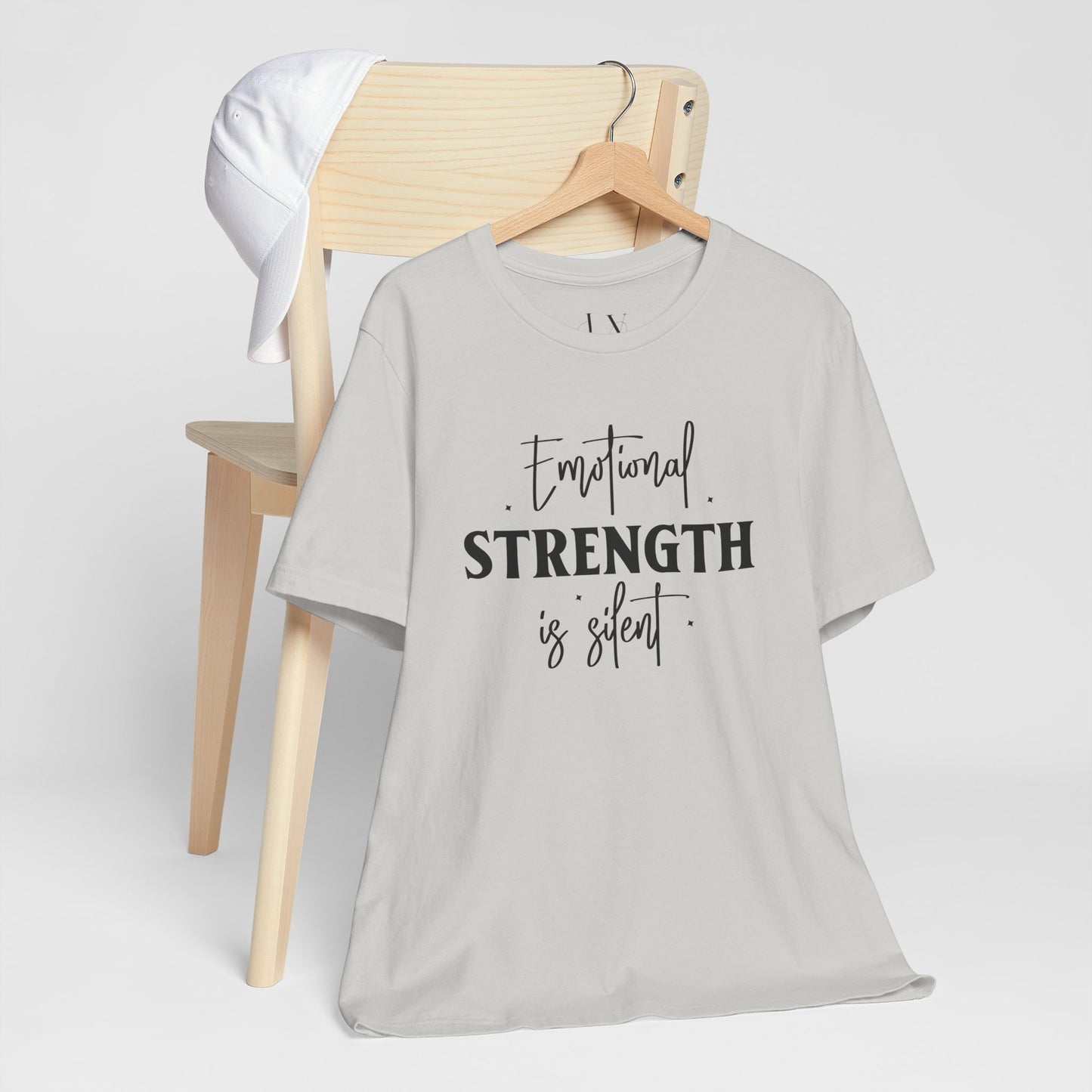 Emotional Strength is Silent T-Shirt