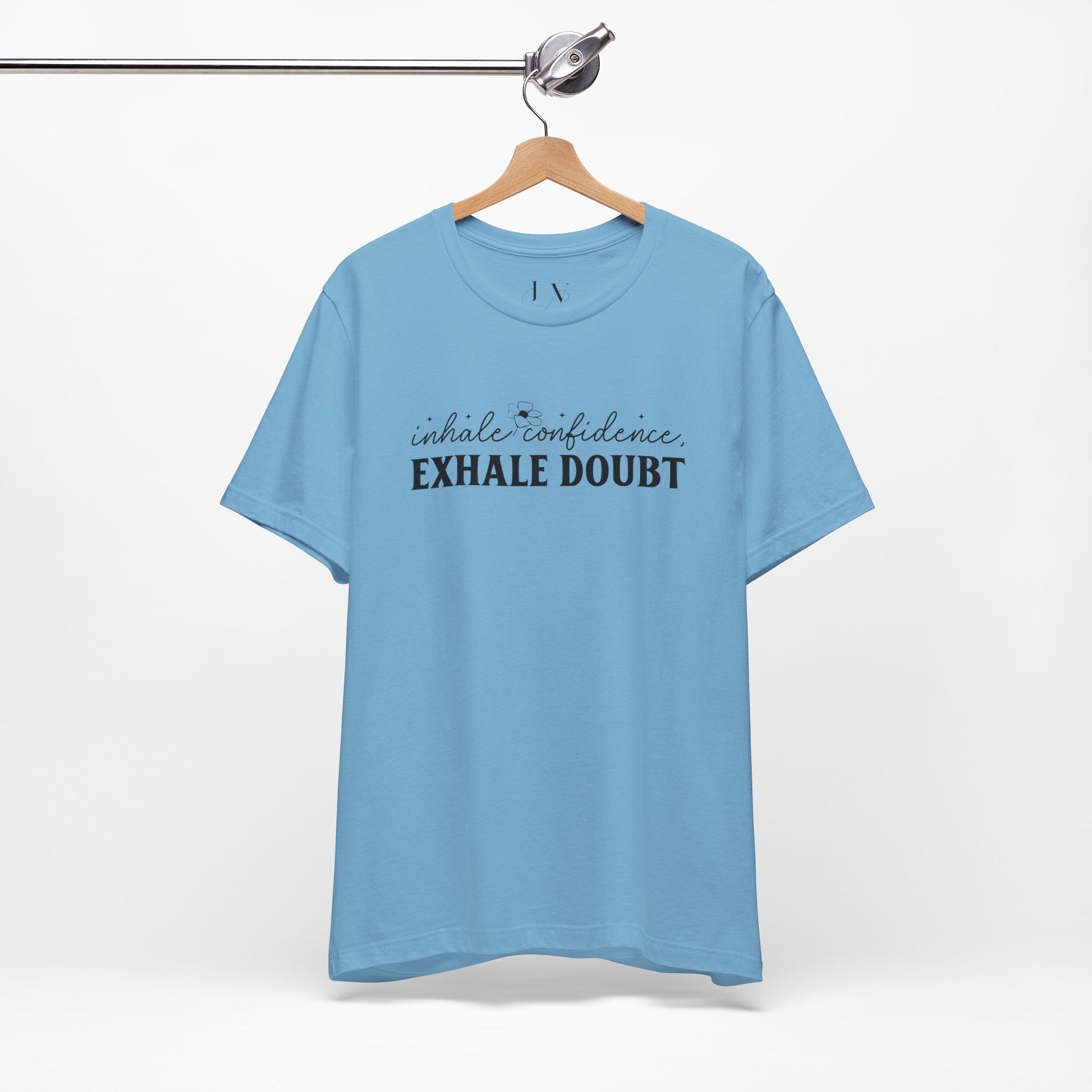 Inhale Confidence Exhale Doubt T-Shirt - JOURNAL VENUE