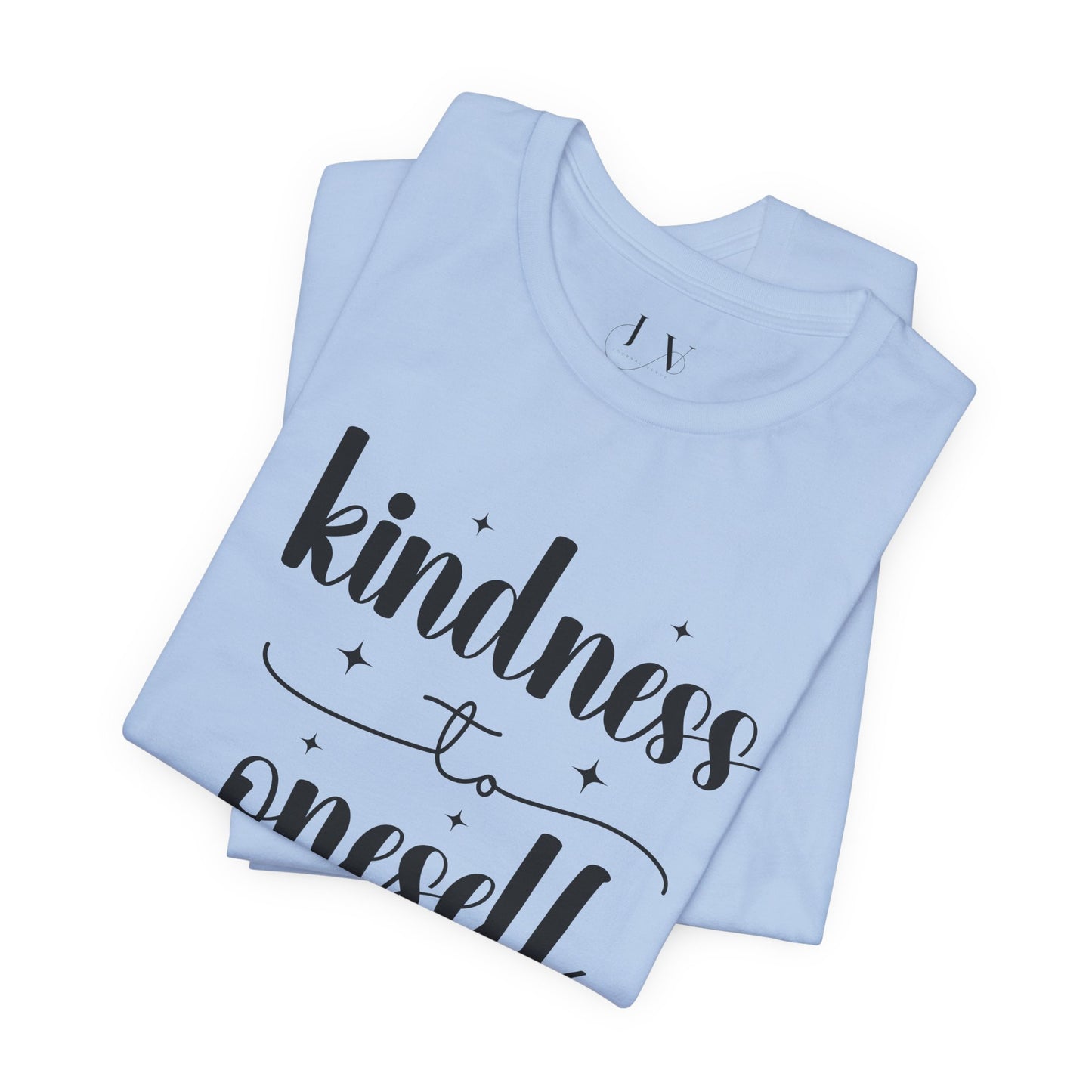 Kindness To Oneself Short Sleeve T-Shirt