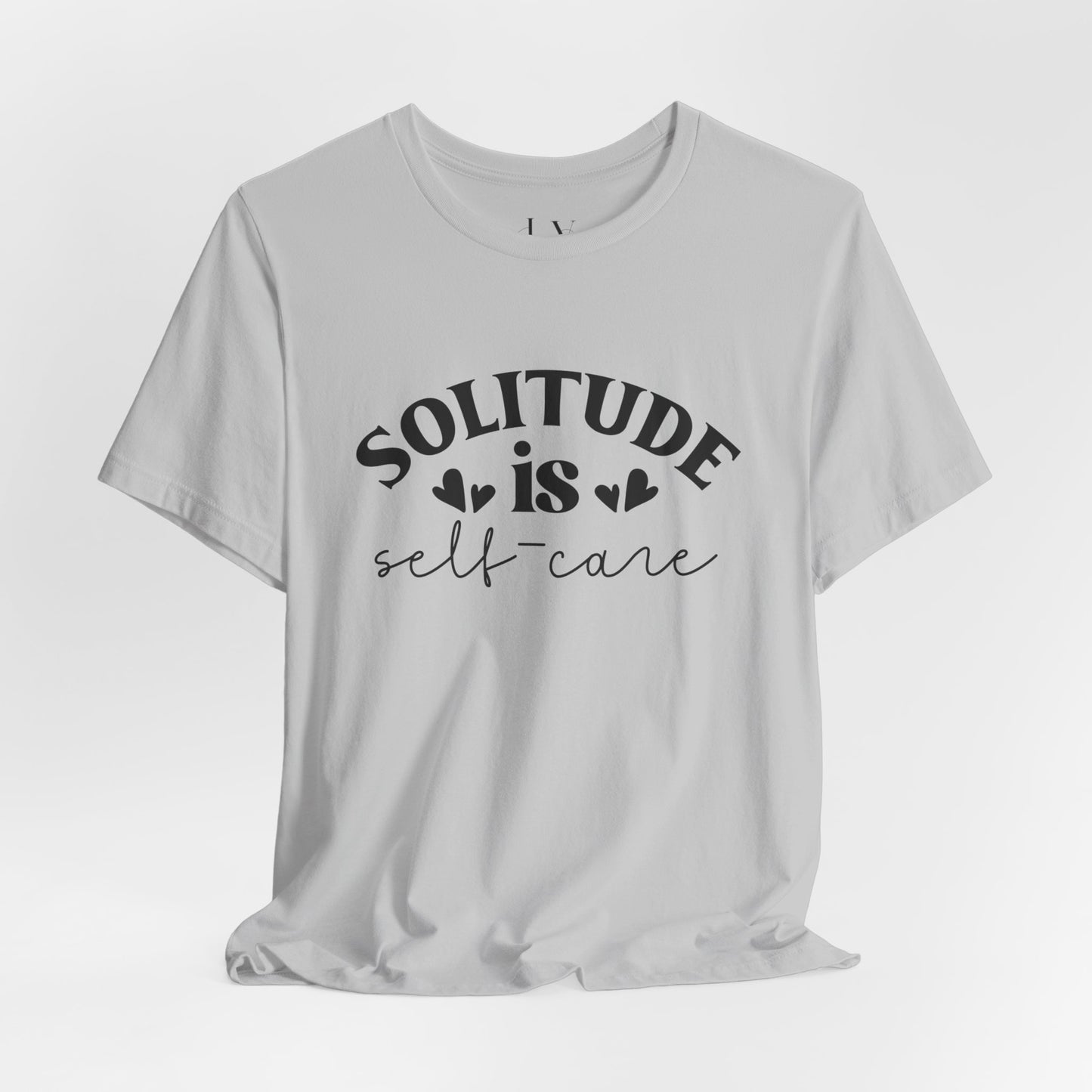 Solitude is Self Care T-Shirt - JOURNAL VENUE