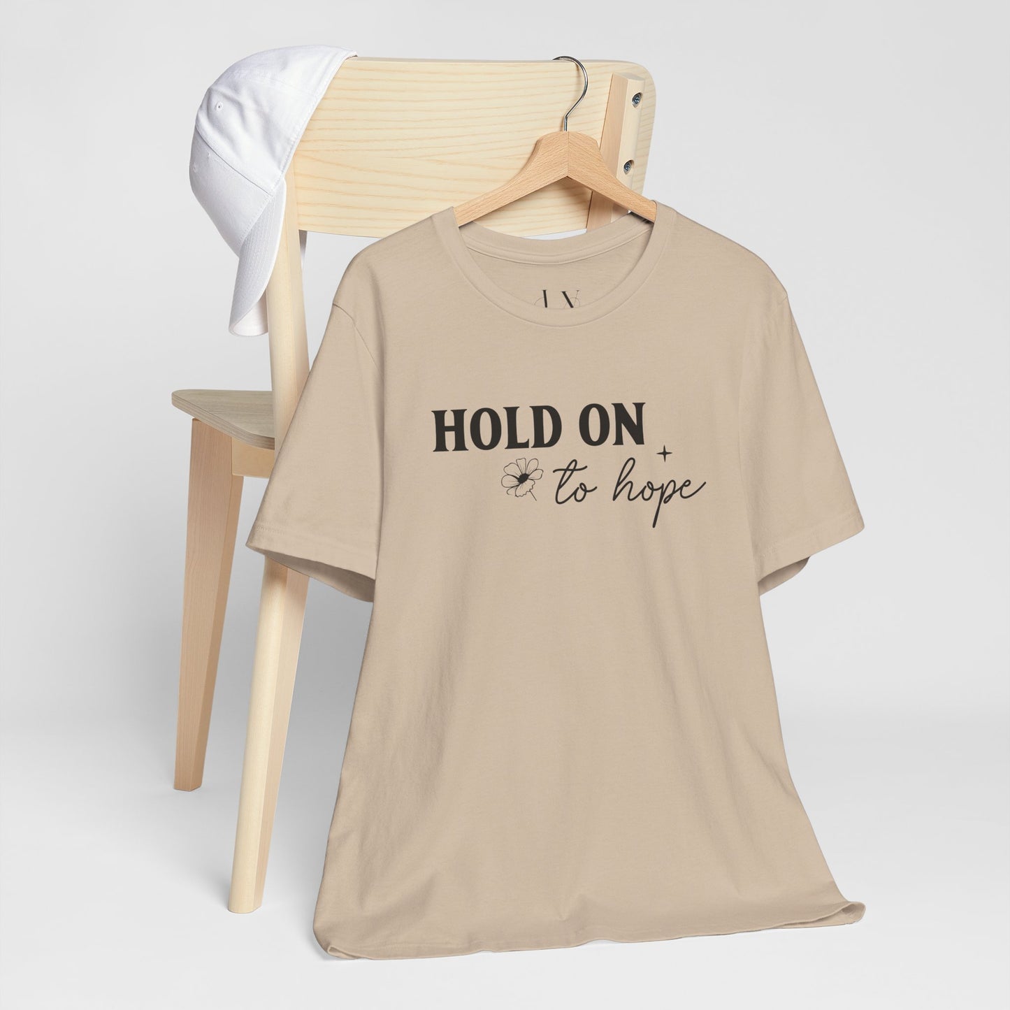 Hold On To Hope T-Shirt