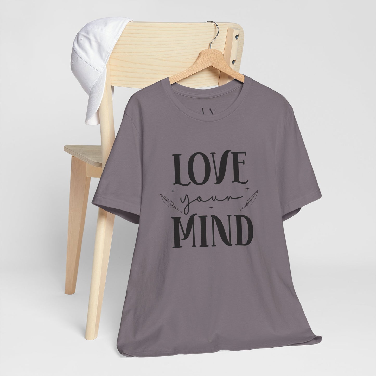 Love Your Mind T-Shirt