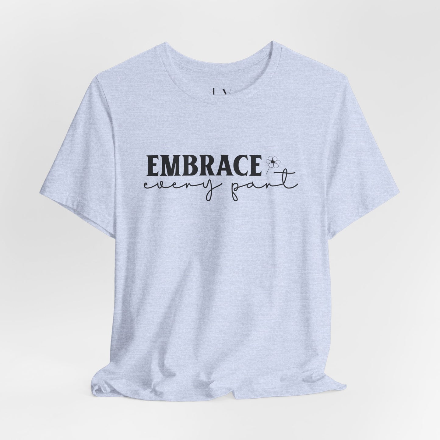 Embrace Self Care Unisex Jersey Short Sleeve T-Shirt