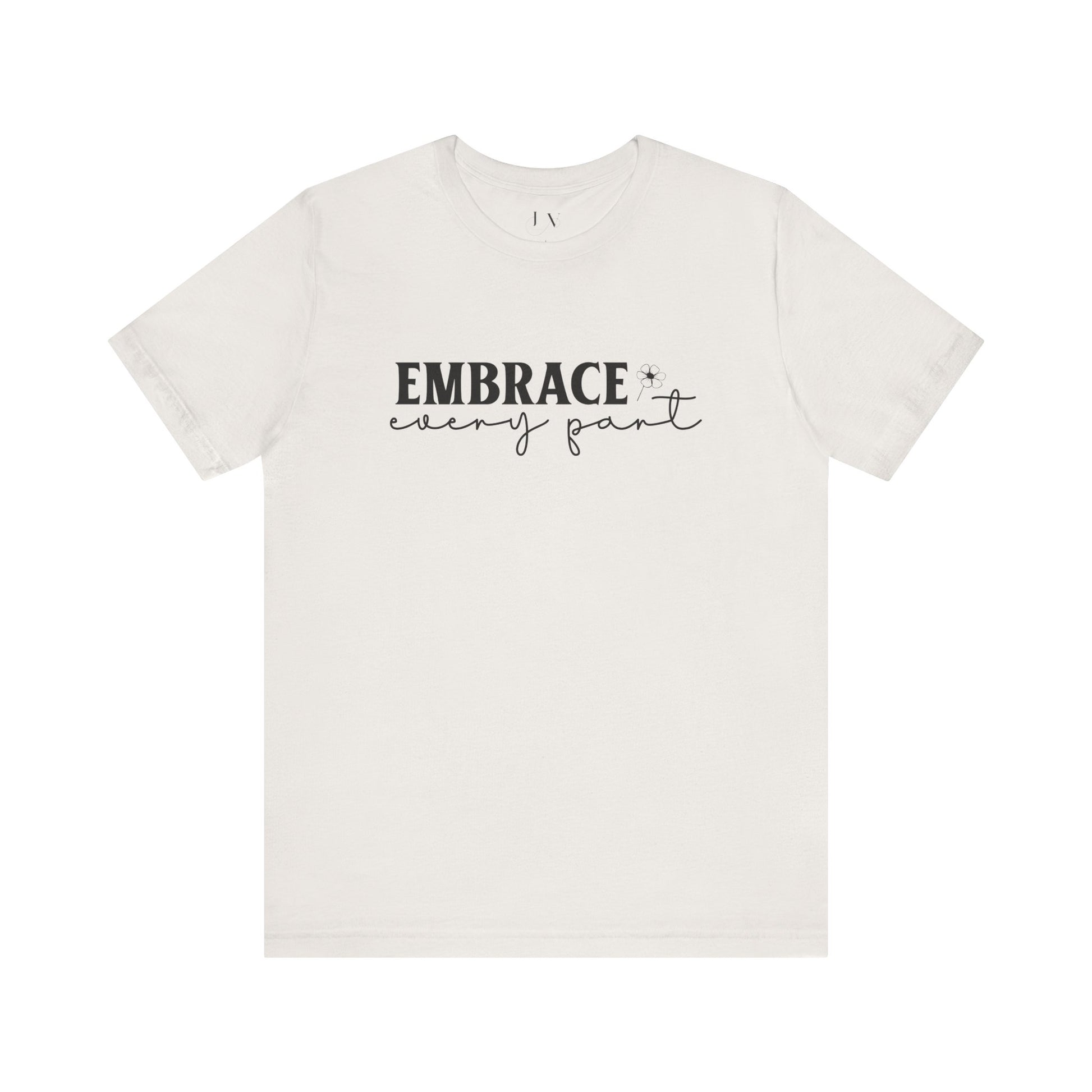 Embrace Self Care Unisex Jersey Short Sleeve T-Shirt