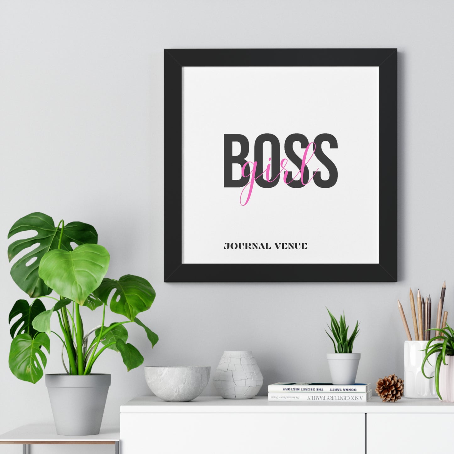 Inspirational Boss Girl Framed Wall Art  Poster - JOURNAL VENUE