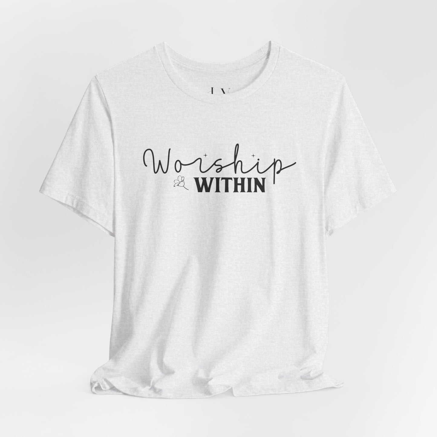 Worship Within T-Shirt