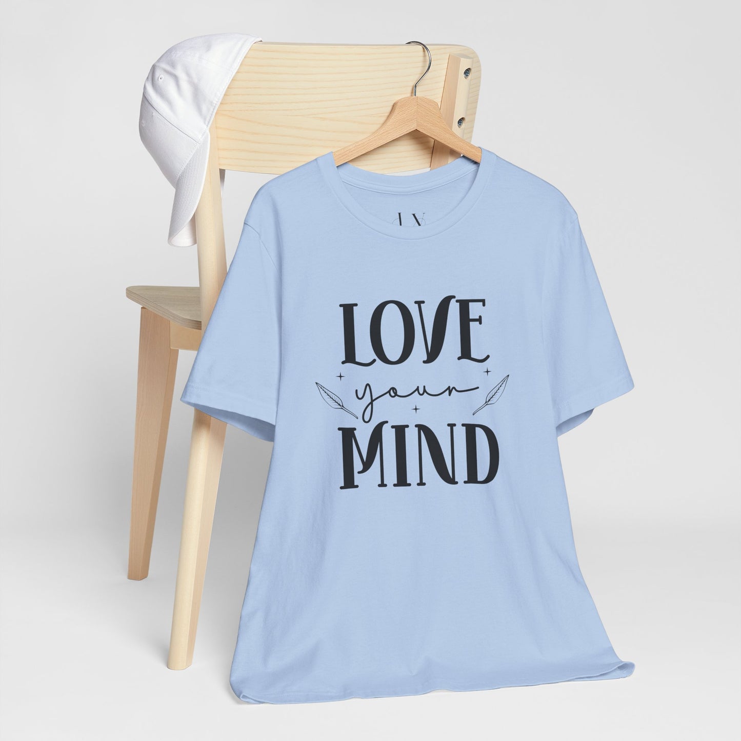 Love Your Mind T-Shirt