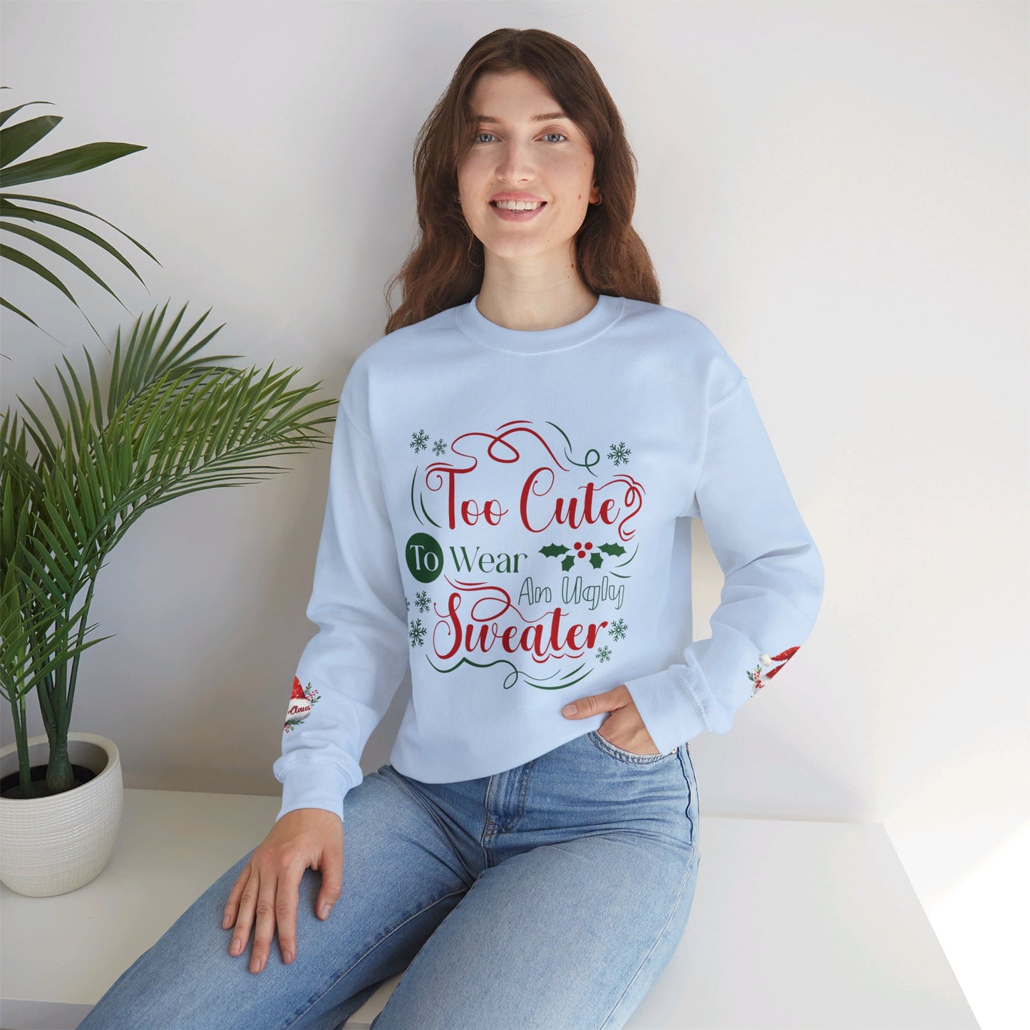 Too Cute Christmas Crewneck Sweatshirt