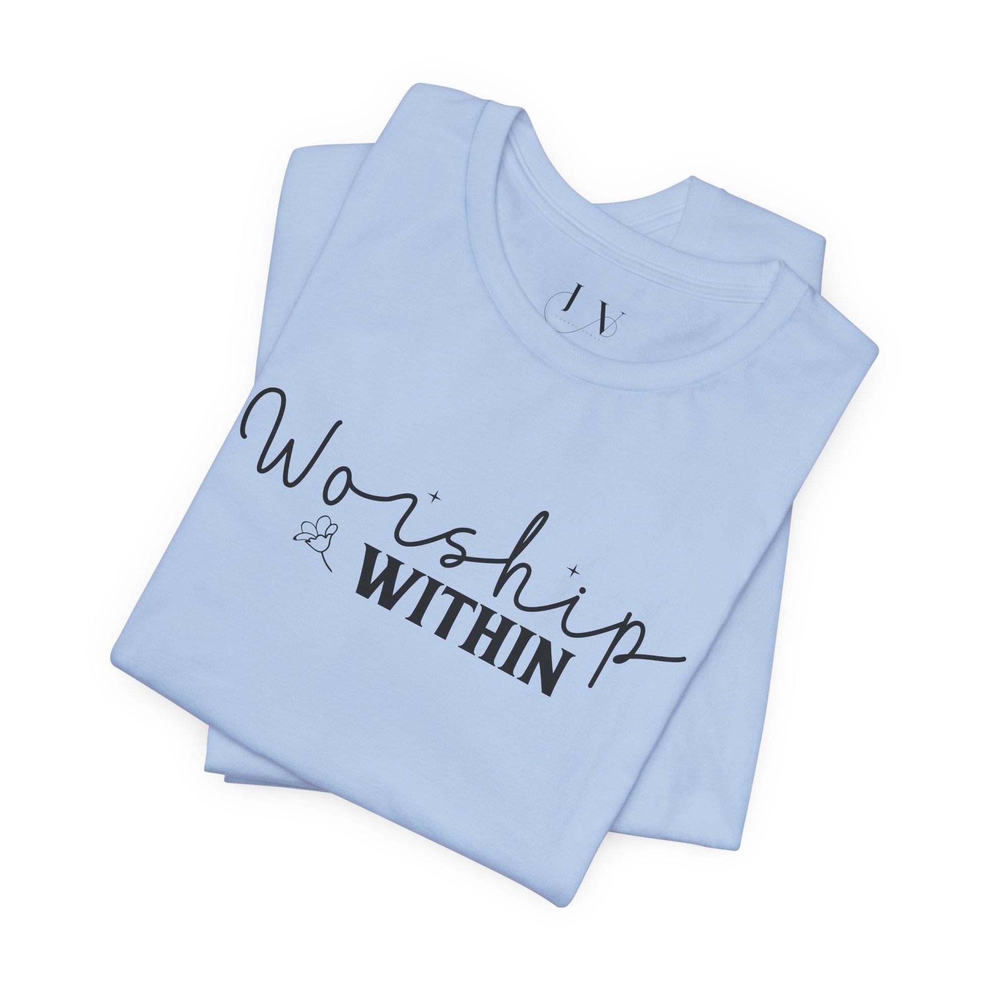 Worship Within T-Shirt - JOURNAL VENUE