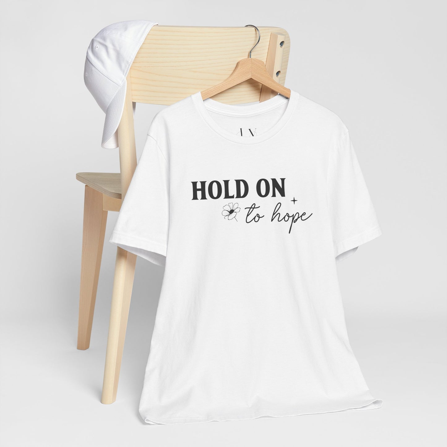 Hold On To Hope T-Shirt