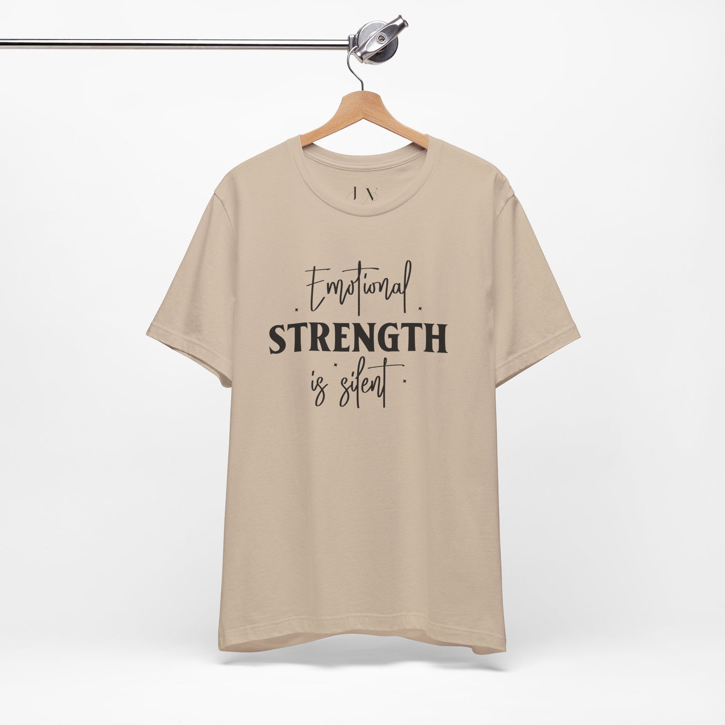 Emotional Strength is Silent T-Shirt