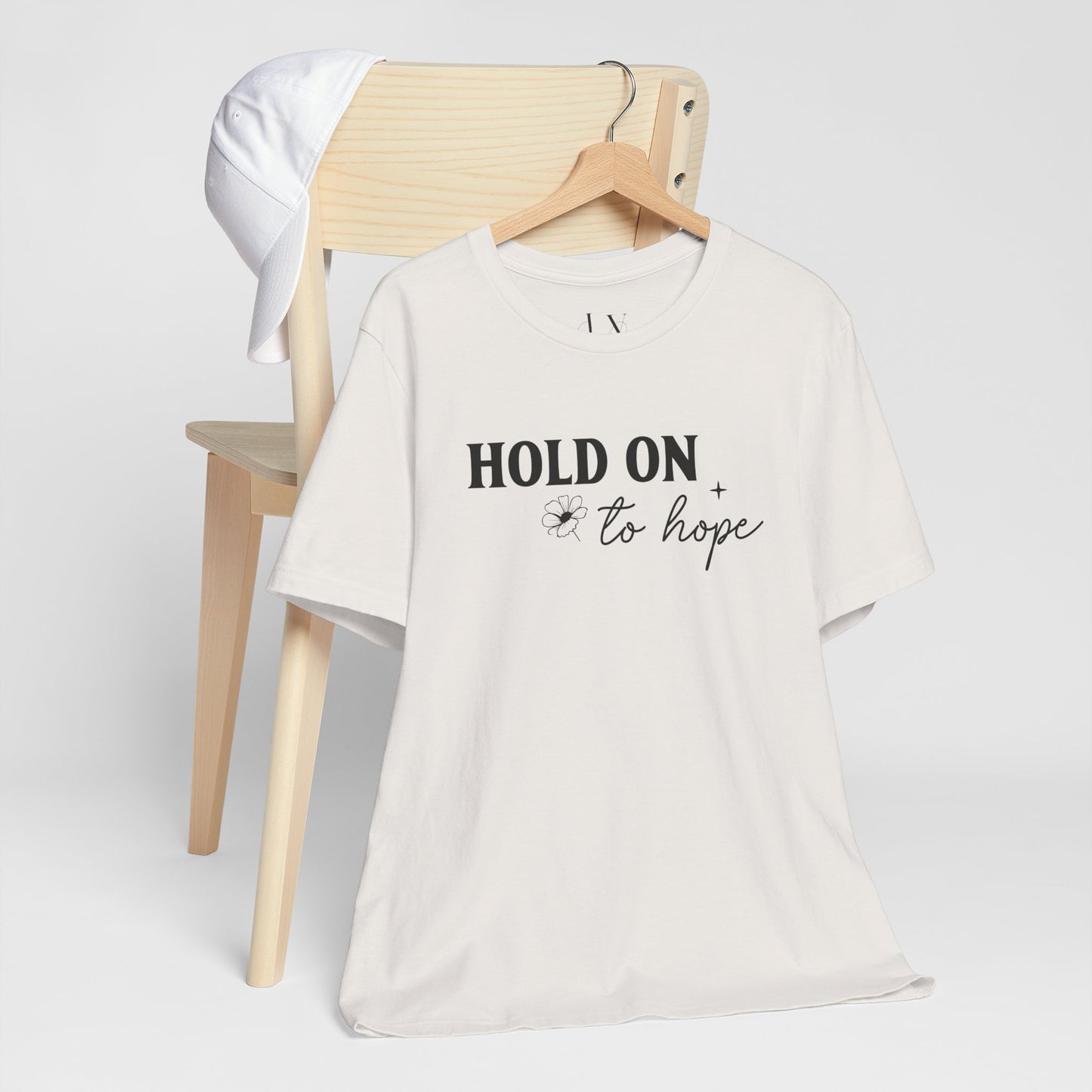 Hold On To Hope T-Shirt