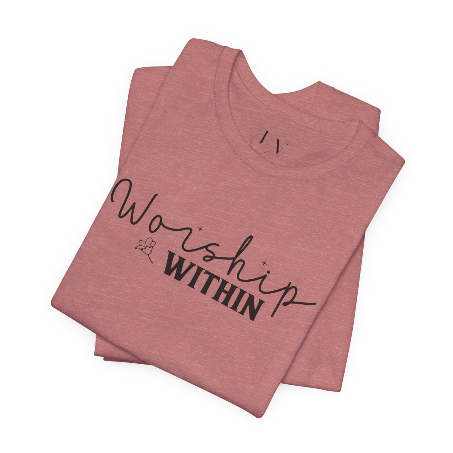 Worship Within T-Shirt