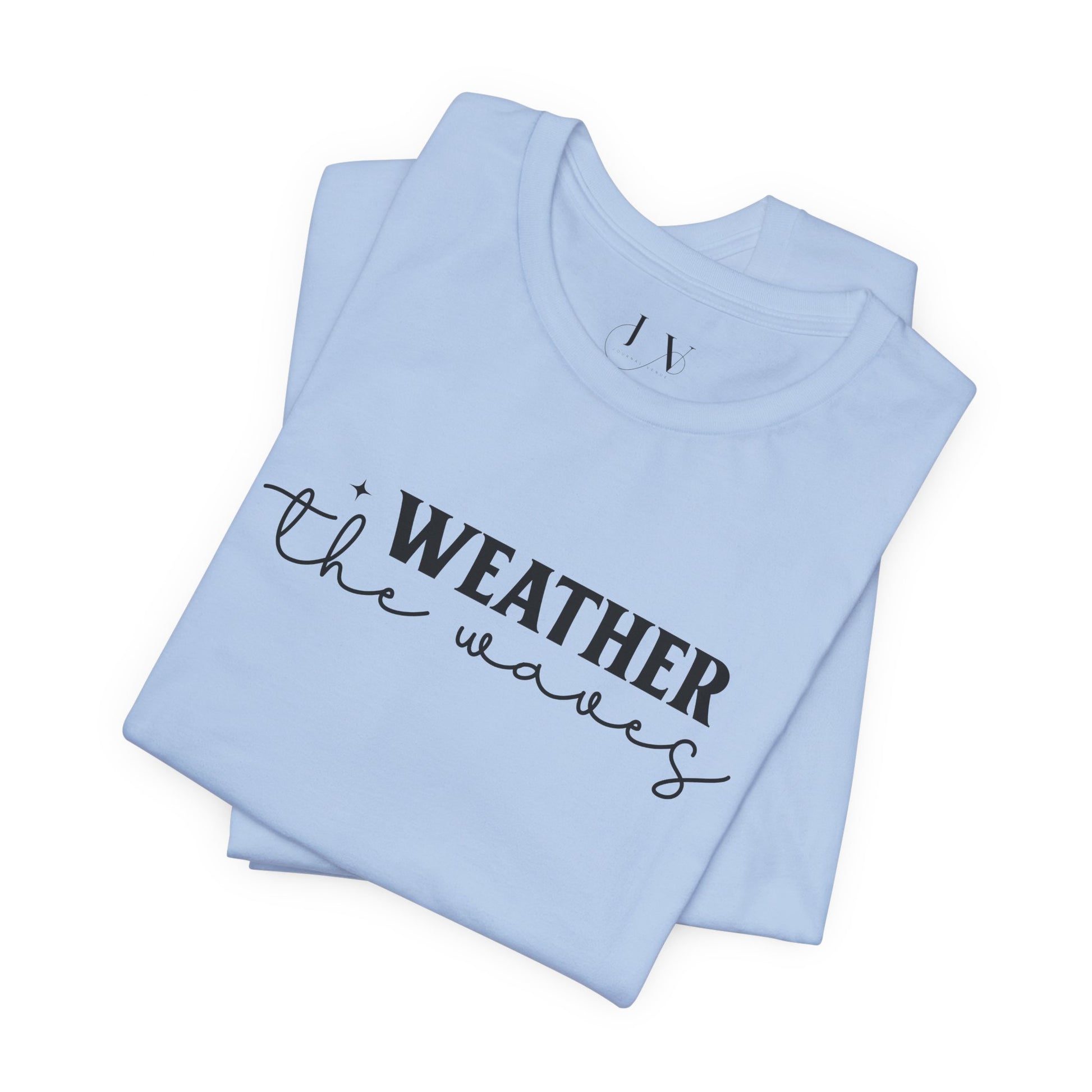 Weather The waves Self Care Unisex Jersey Short Sleeve T-Shirt - JOURNAL VENUE