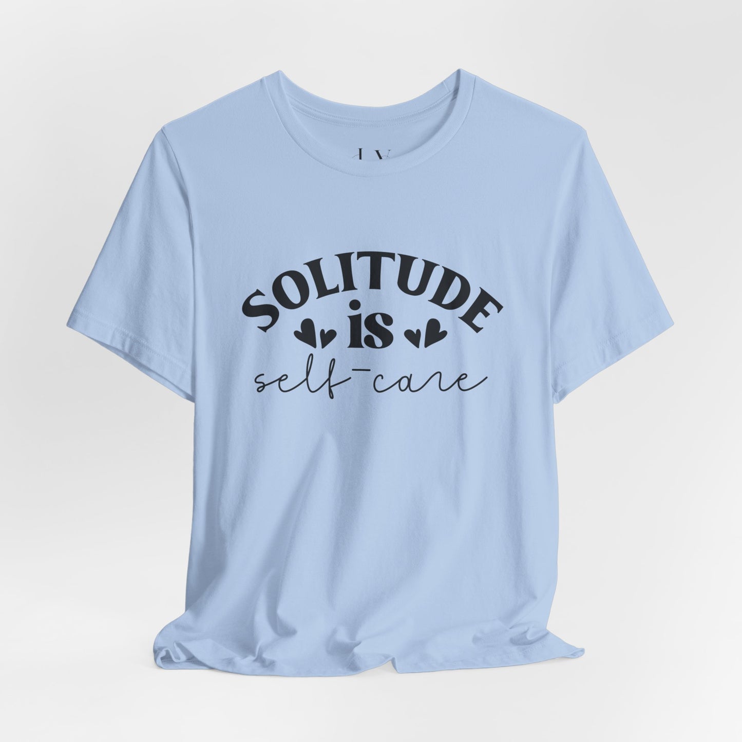 Solitude is Self Care T-Shirt - JOURNAL VENUE