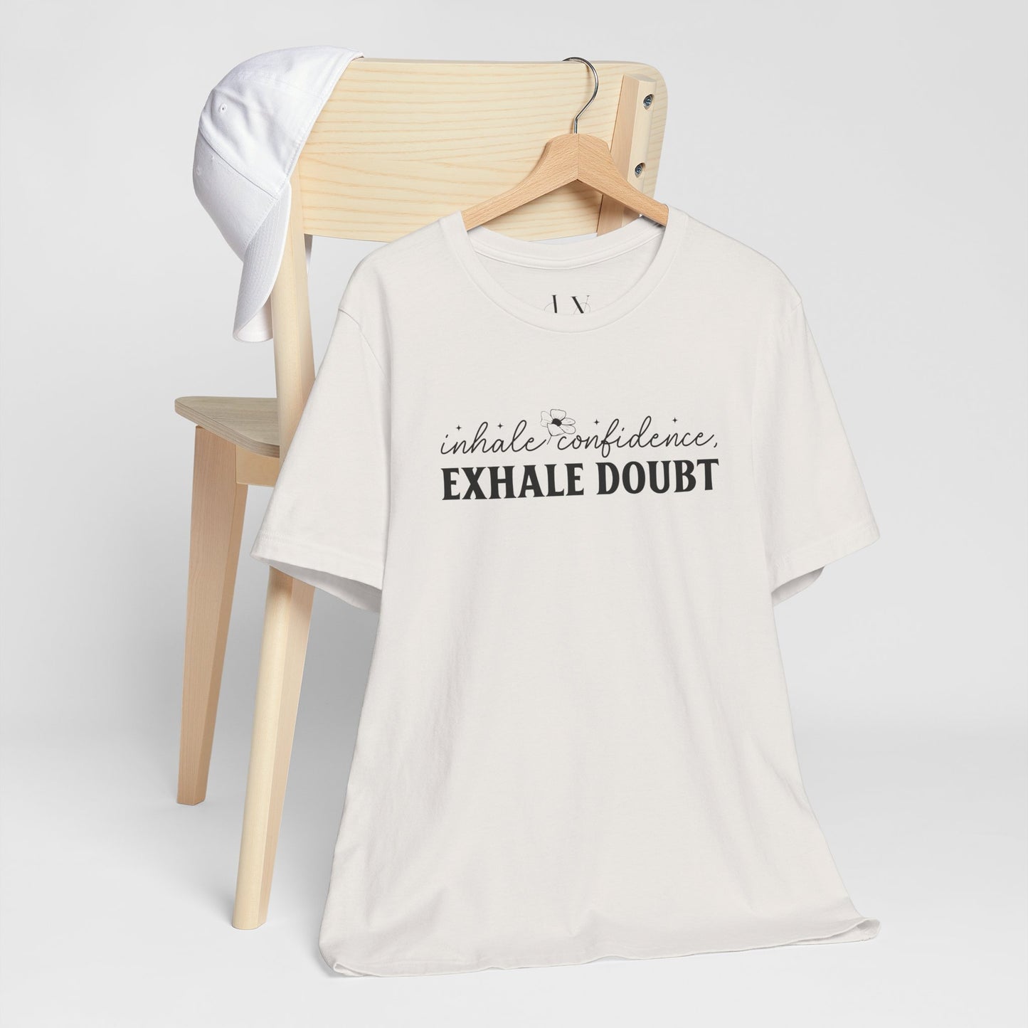 Inhale Confidence Exhale Doubt T-Shirt - JOURNAL VENUE