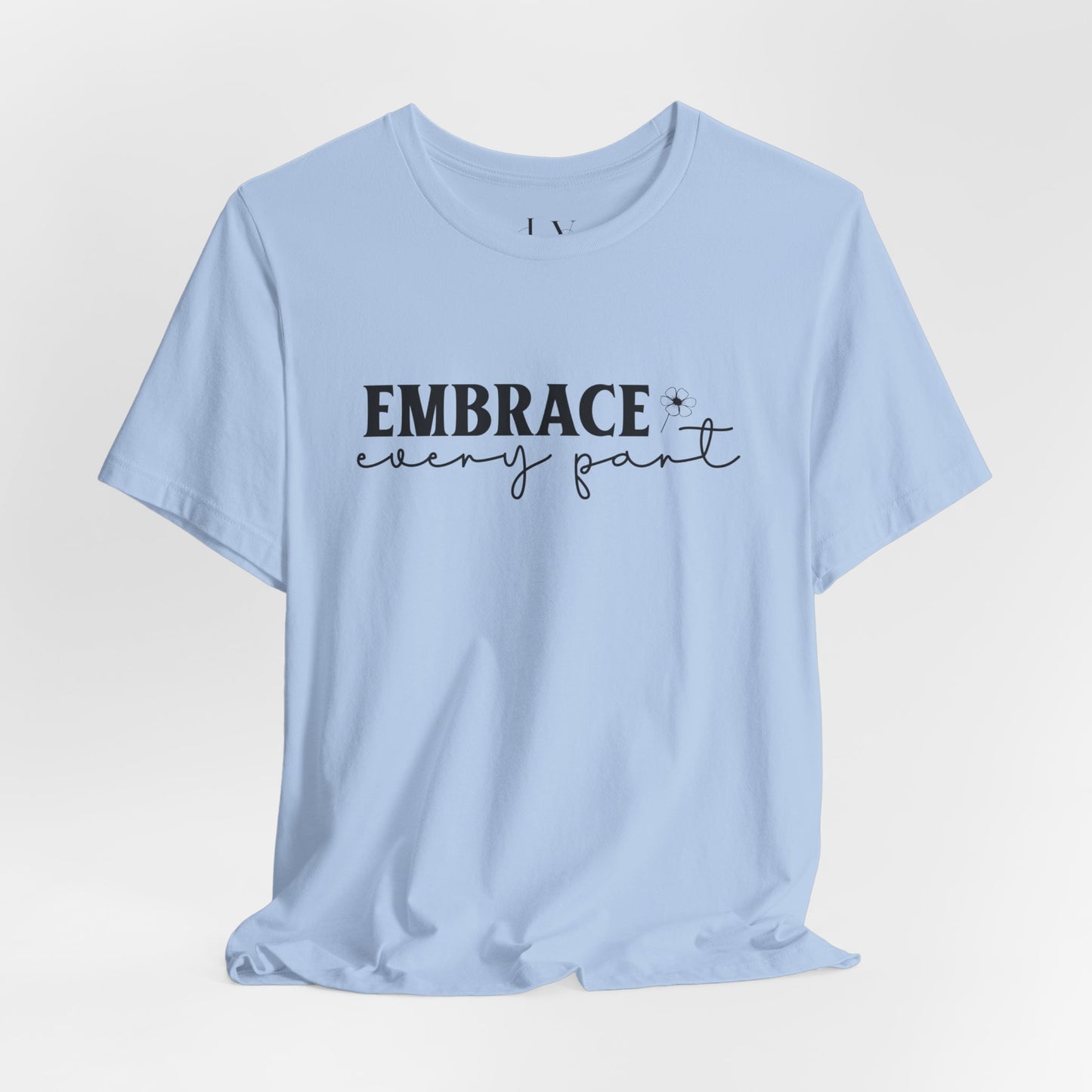 Embrace Self Care Unisex Jersey Short Sleeve T-Shirt