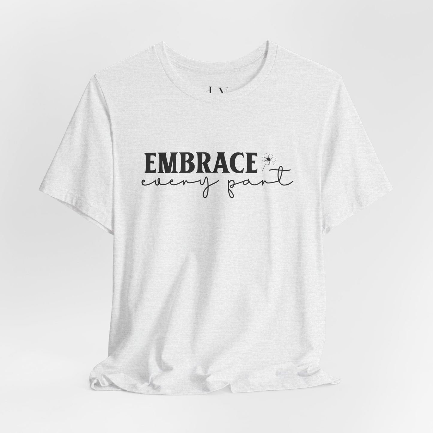 Embrace Self Care Unisex Jersey Short Sleeve T-Shirt