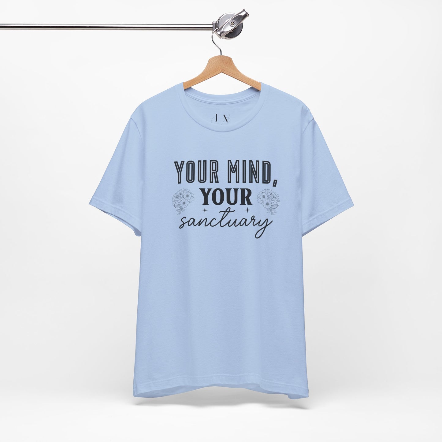 Your Mind Your Sanctuary T-Shirt - JOURNAL VENUE