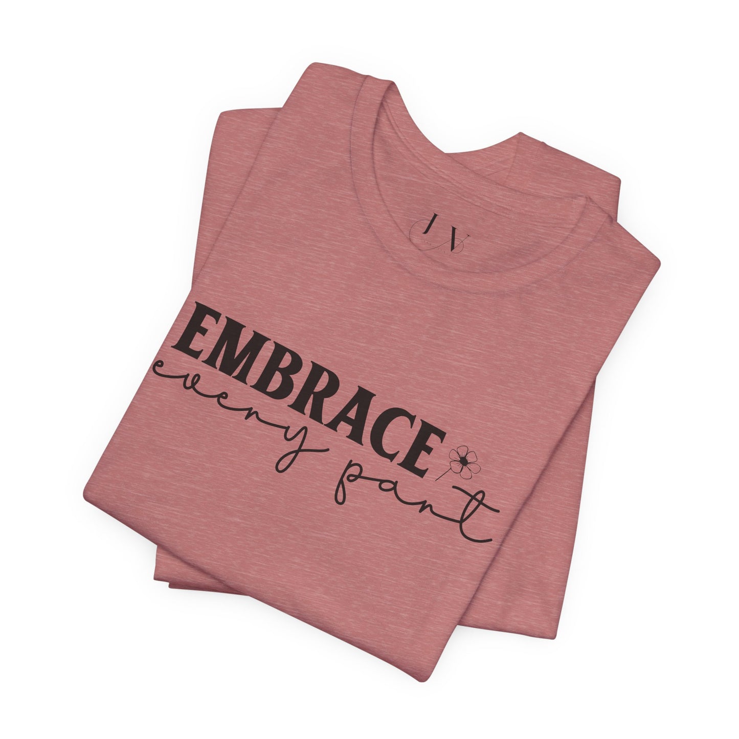 Embrace Self Care Unisex Jersey Short Sleeve T-Shirt