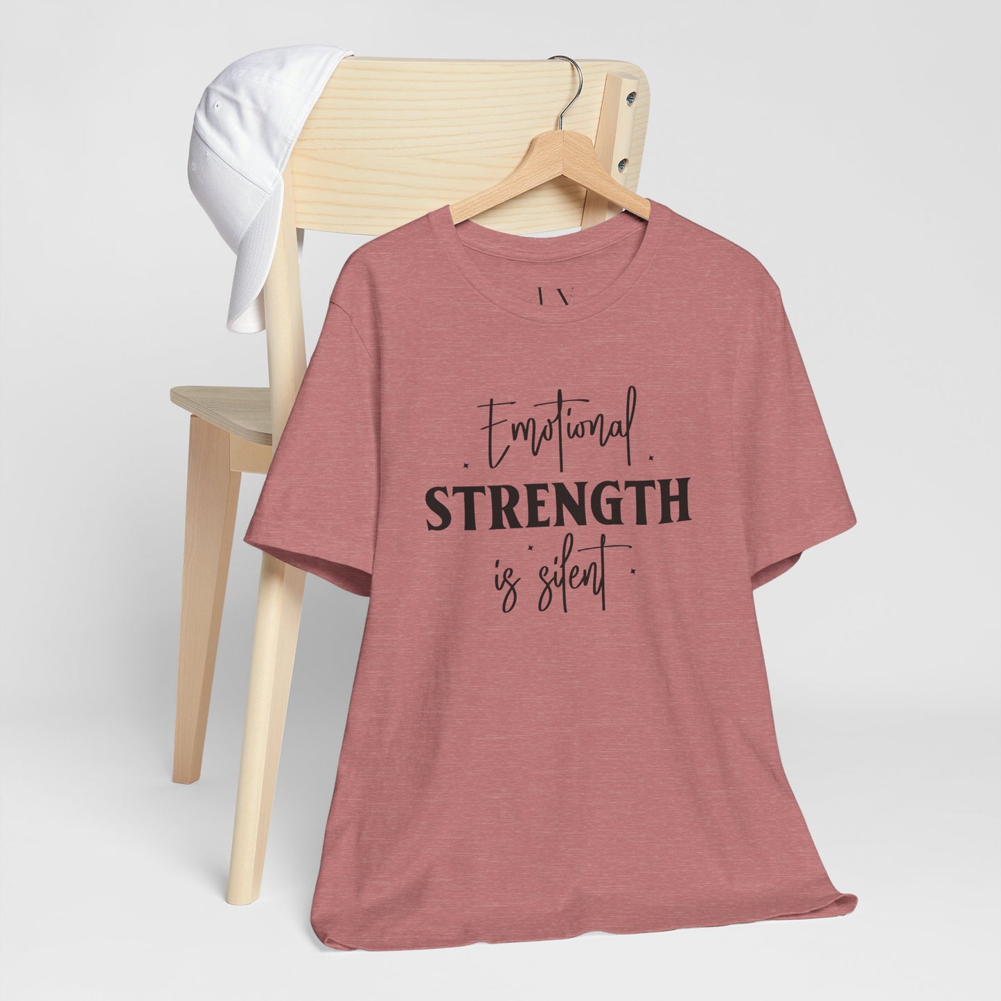 Emotional Strength is Silent T-Shirt