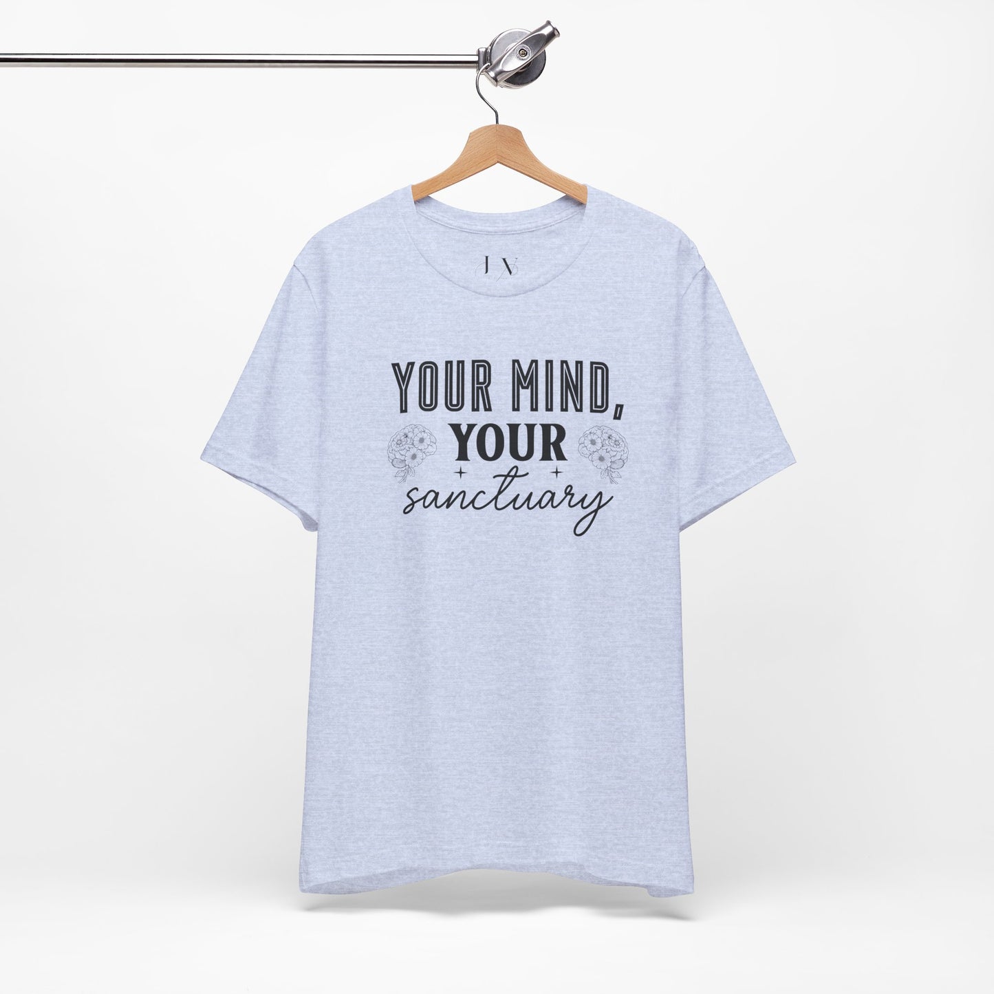 Your Mind Your Sanctuary T-Shirt