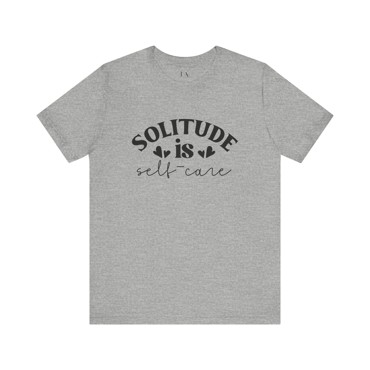 Solitude is Self Care T-Shirt - JOURNAL VENUE