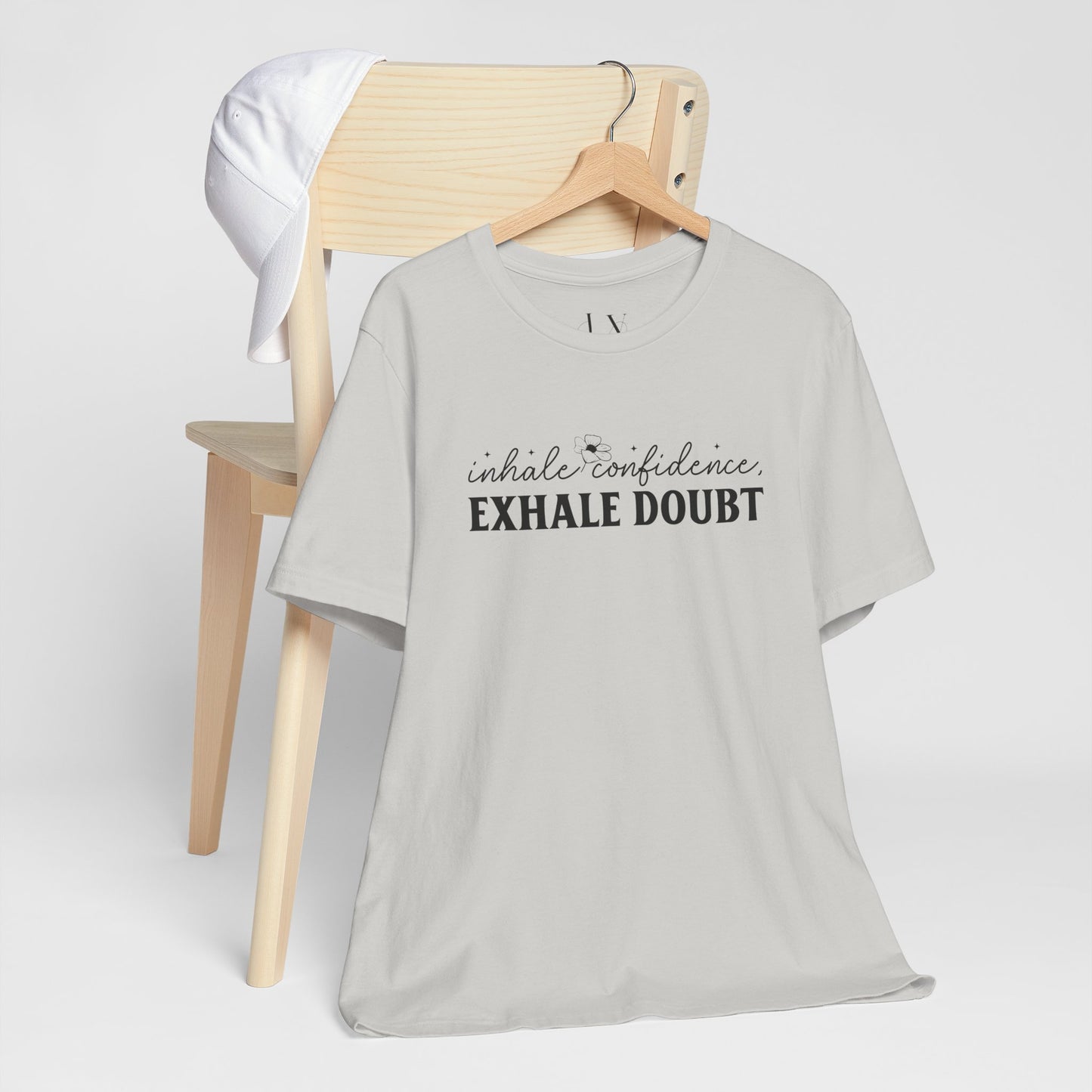 Inhale Confidence Exhale Doubt T-Shirt - JOURNAL VENUE