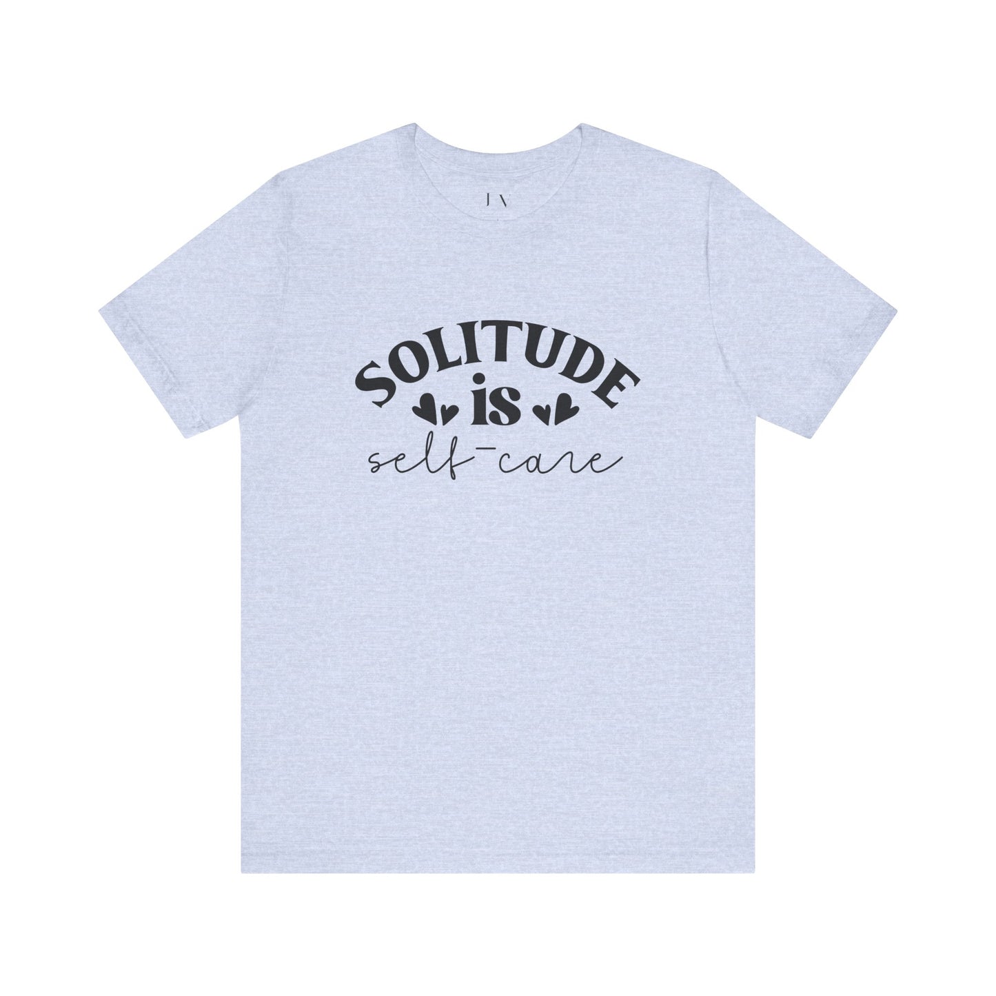 Solitude is Self Care T-Shirt - JOURNAL VENUE