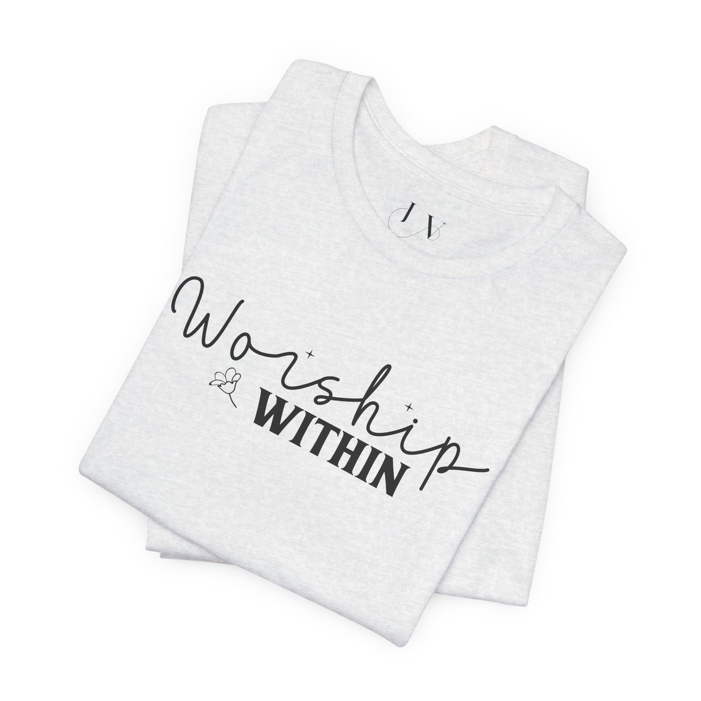 Worship Within T-Shirt