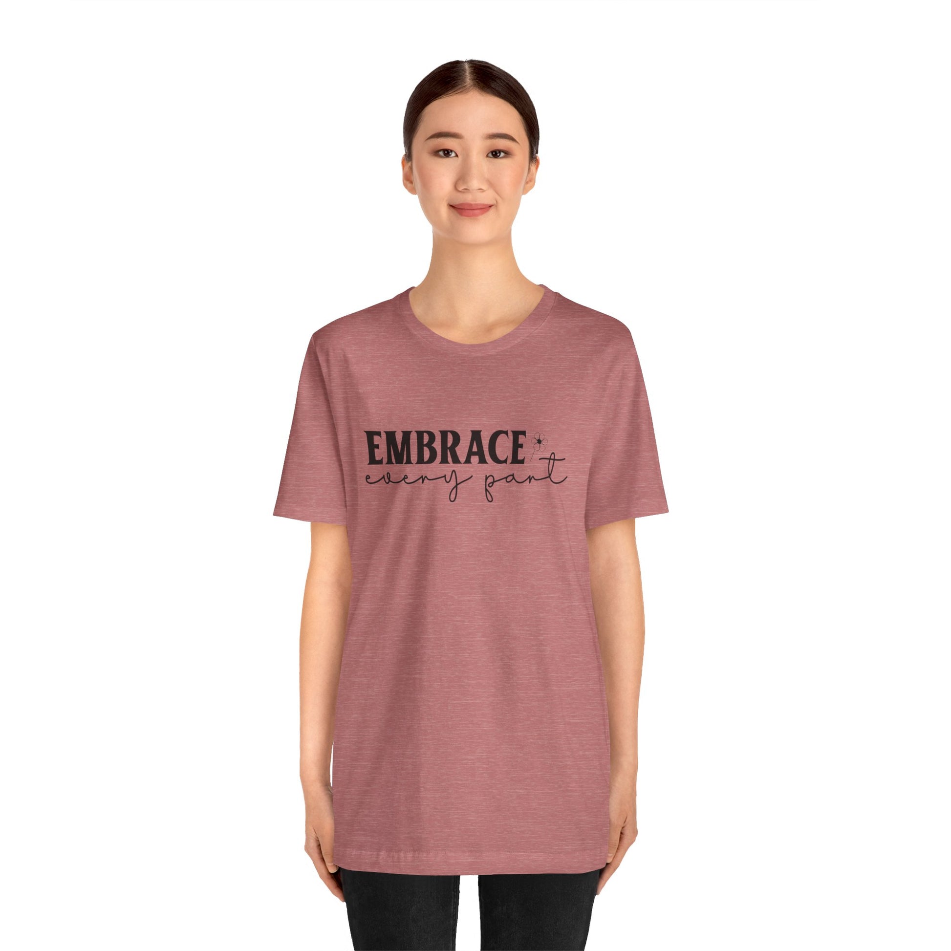 Embrace Self Care Unisex Jersey Short Sleeve T-Shirt