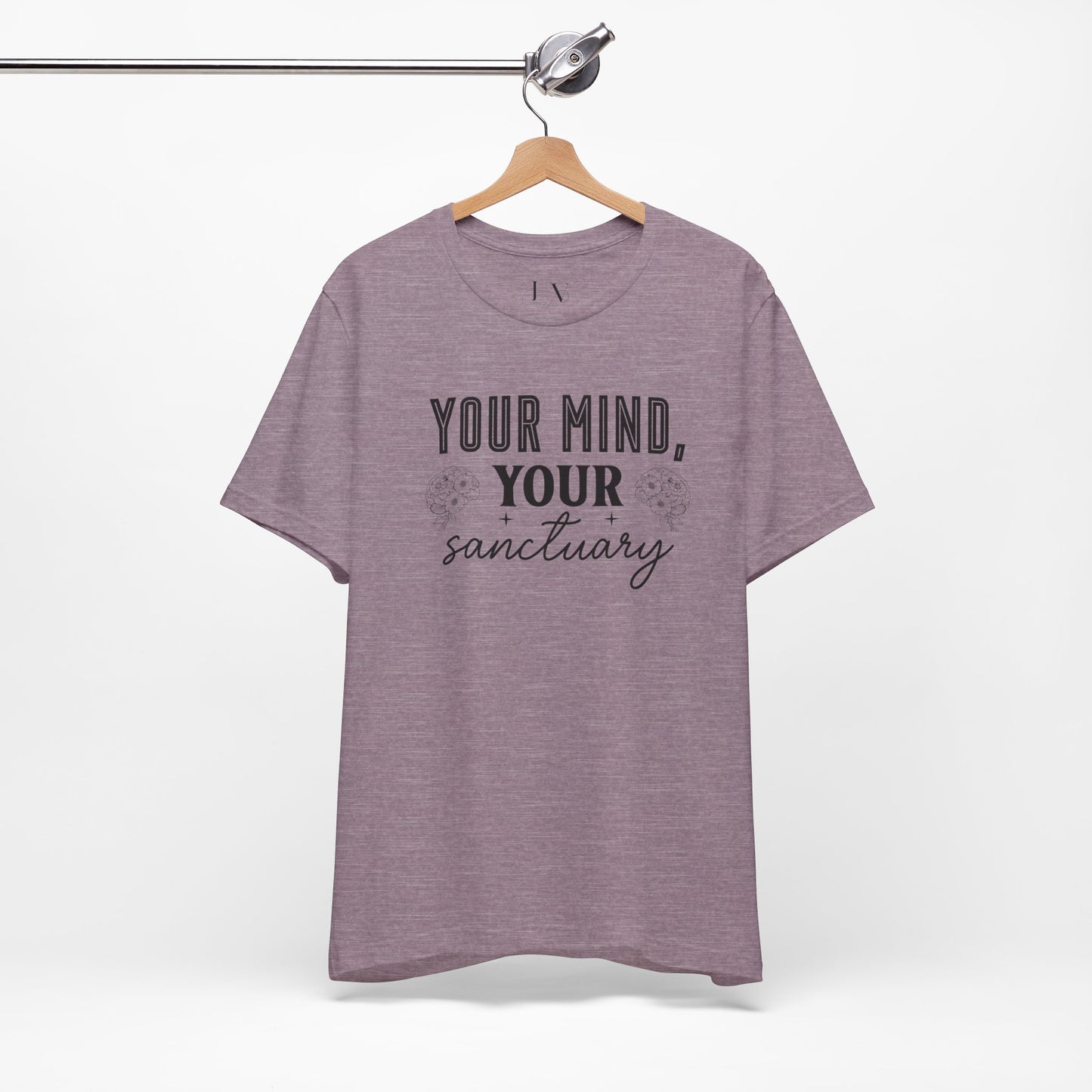 Your Mind Your Sanctuary T-Shirt