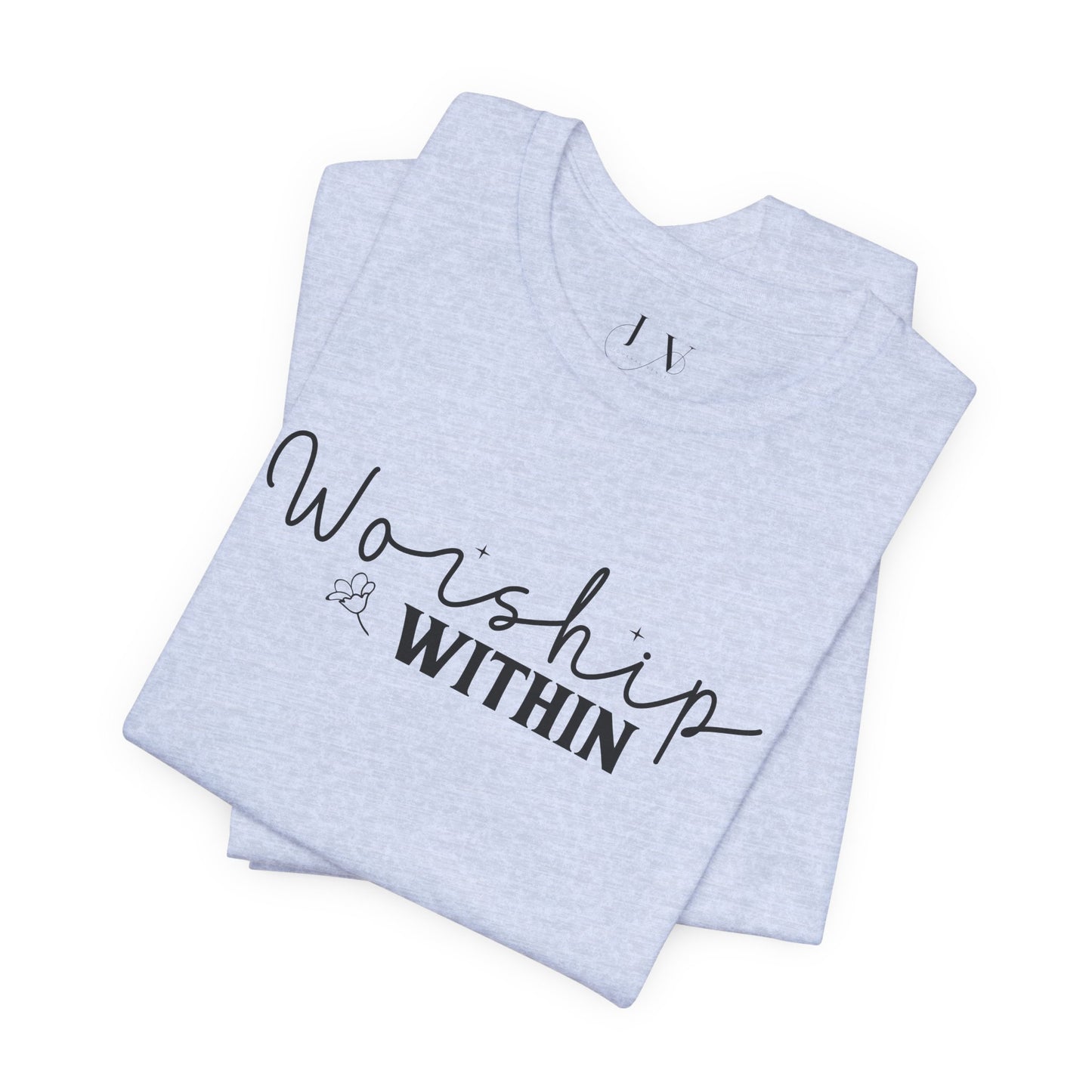 Worship Within T-Shirt