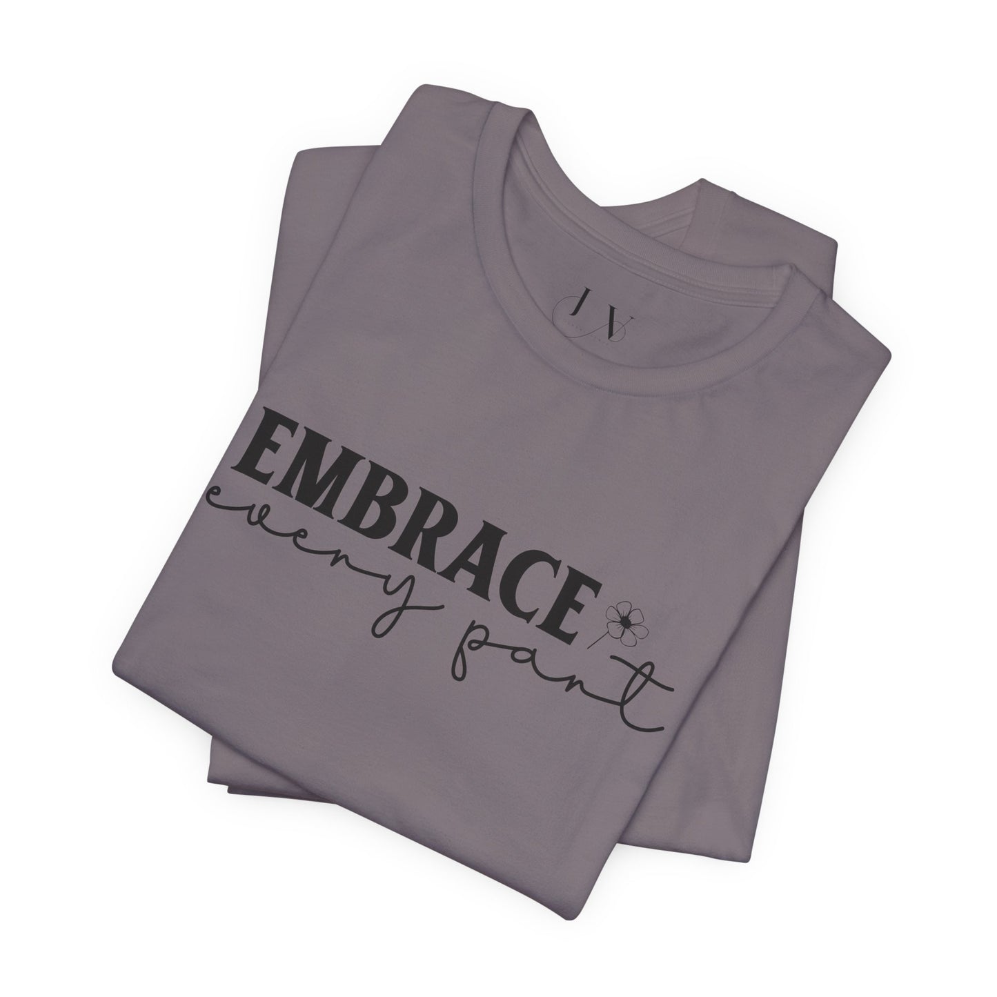 Embrace Self Care Unisex Jersey Short Sleeve T-Shirt