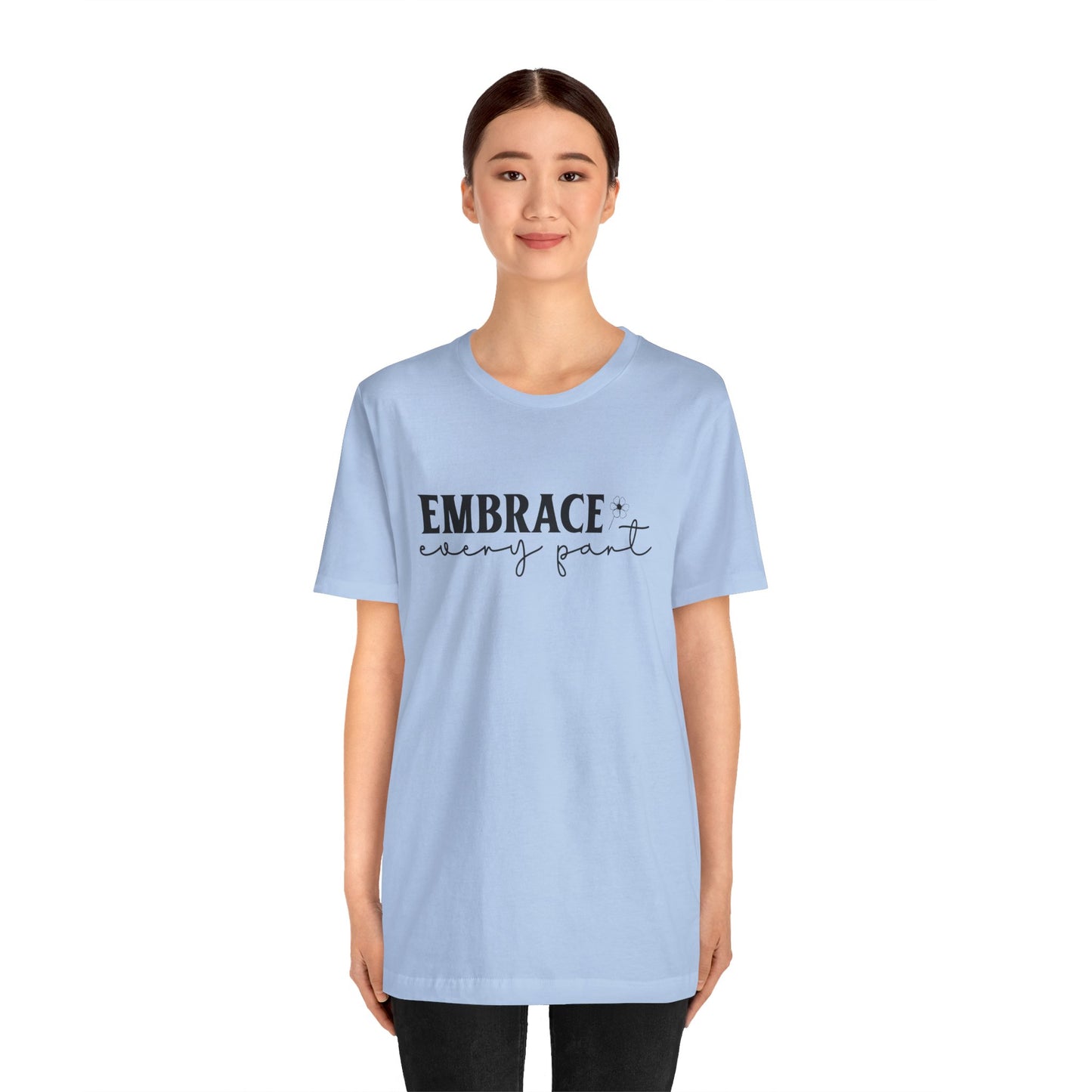 Embrace Self Care Unisex Jersey Short Sleeve T-Shirt