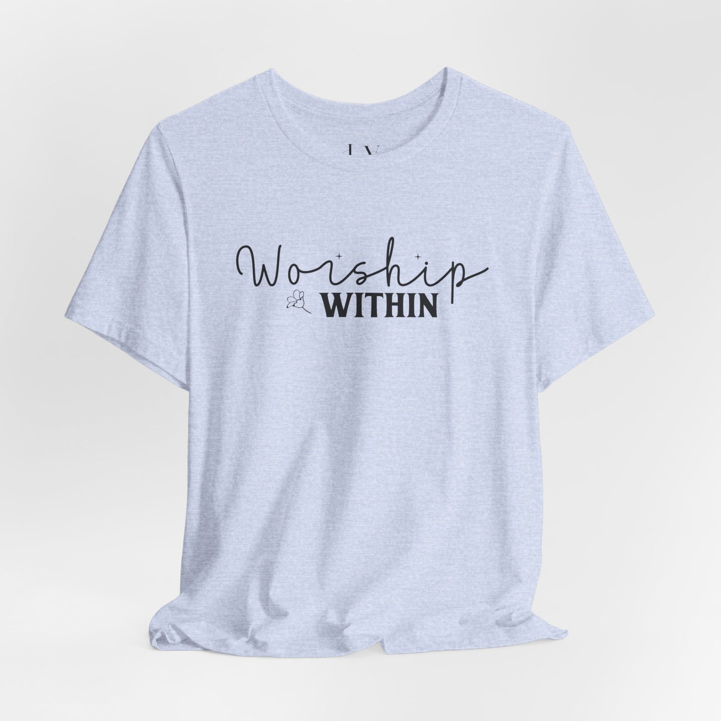 Worship Within T-Shirt