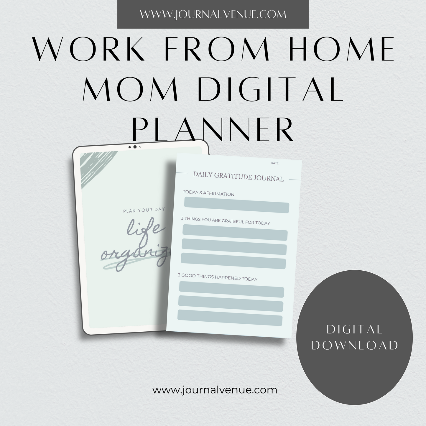 Printable Work From Home Mom Digital Planner - JOURNAL VENUE