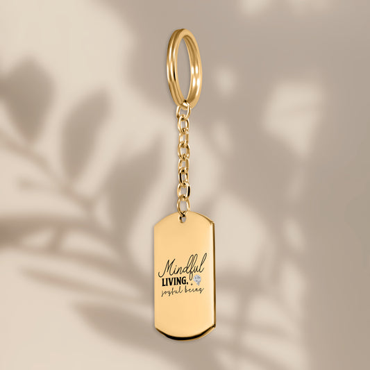 Mindful Living, Joyful Being Tag Keychain - JOURNAL VENUE