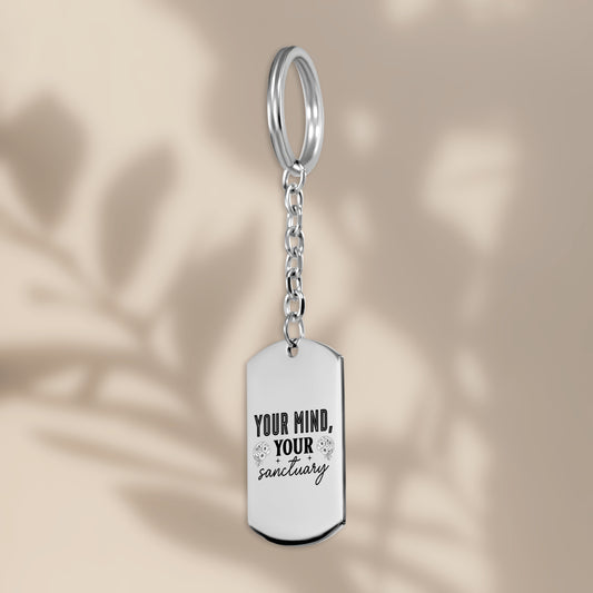 Your Mind Your Sanctuary Tag Keychain -  JOURNAL VENUE