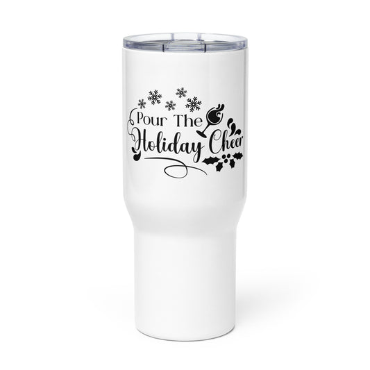 Pour The Holiday Cheer Travel Mug - JOURNAL VENUE