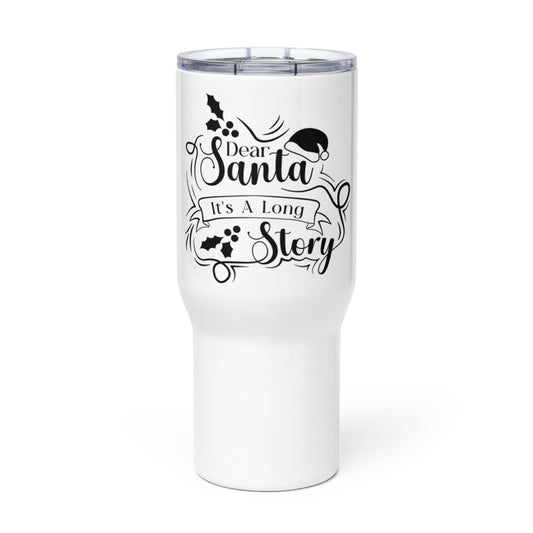 Dear Santa it's a Long Story Travel Mug - JOURNAL VENUE