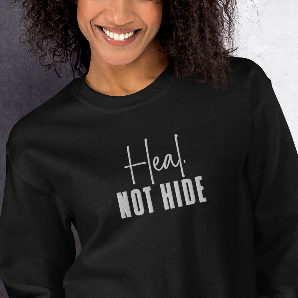 Heal Not Hide Embroidered Sweatshirt - JOURNAL VENUE