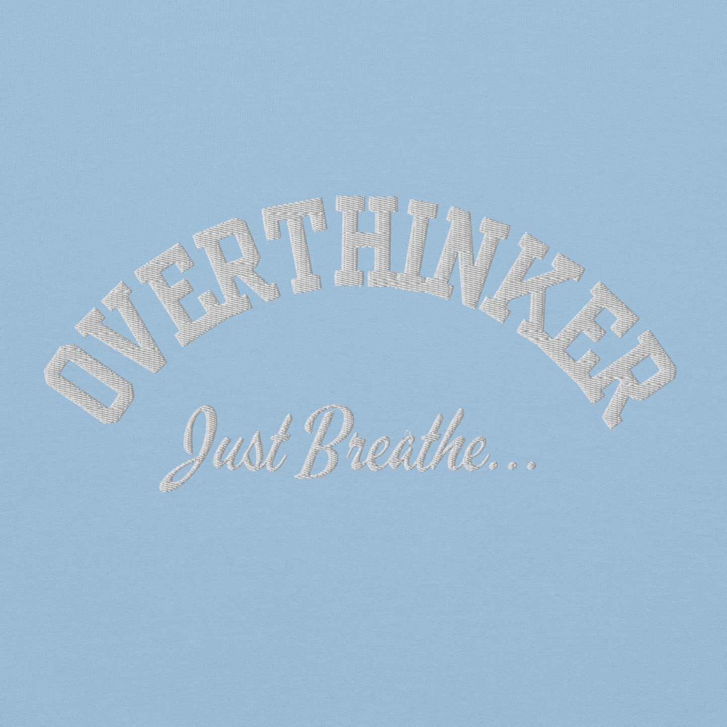 Overthinker Embroidered Sweatshirt - JOURNAL VENUE