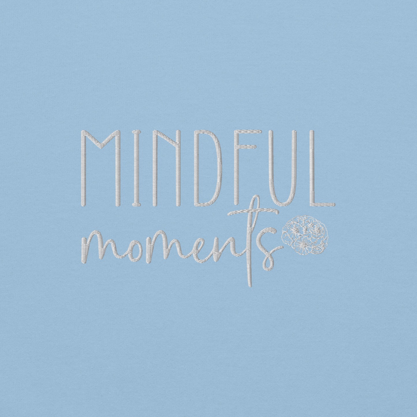 Mindful Moments Embroidered Sweatshirt - JOURNAL VENUE