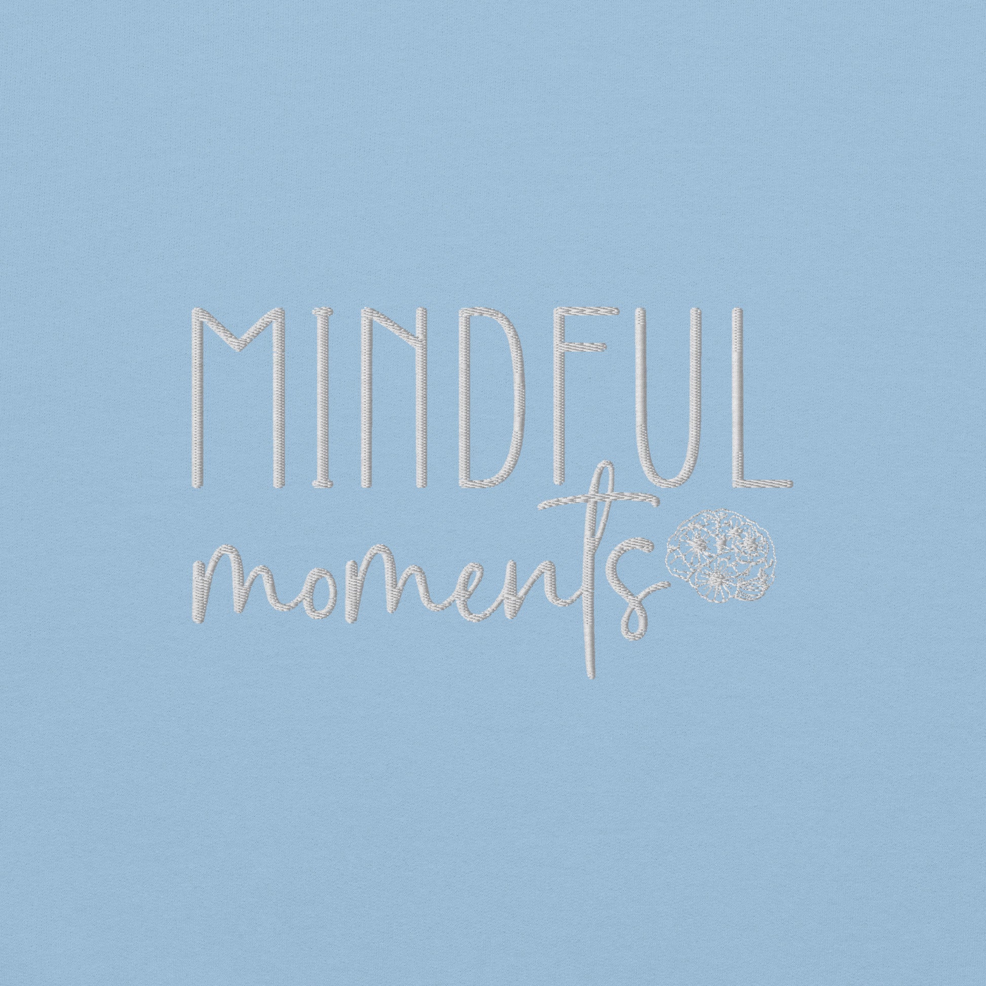 Mindful Moments Embroidered Sweatshirt - JOURNAL VENUE