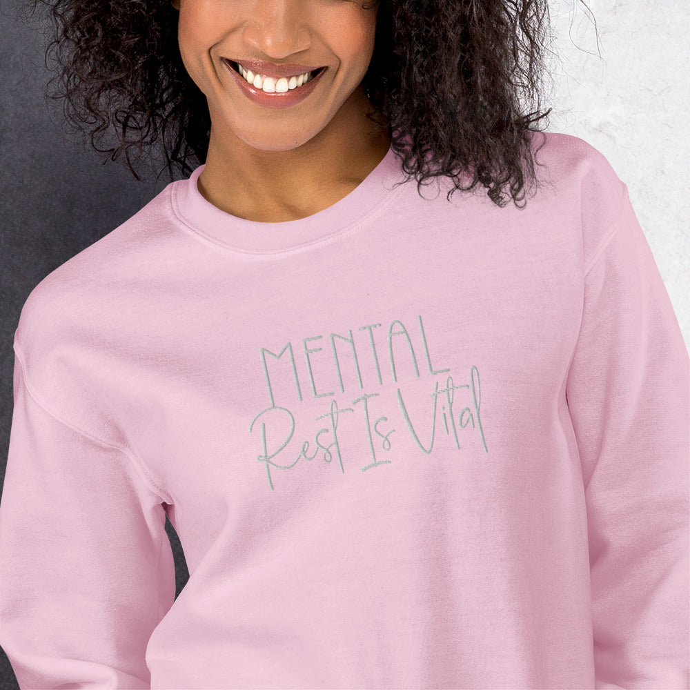 Mental Rest is Vital Embroidered Sweatshirt - JOURNAL VENUE