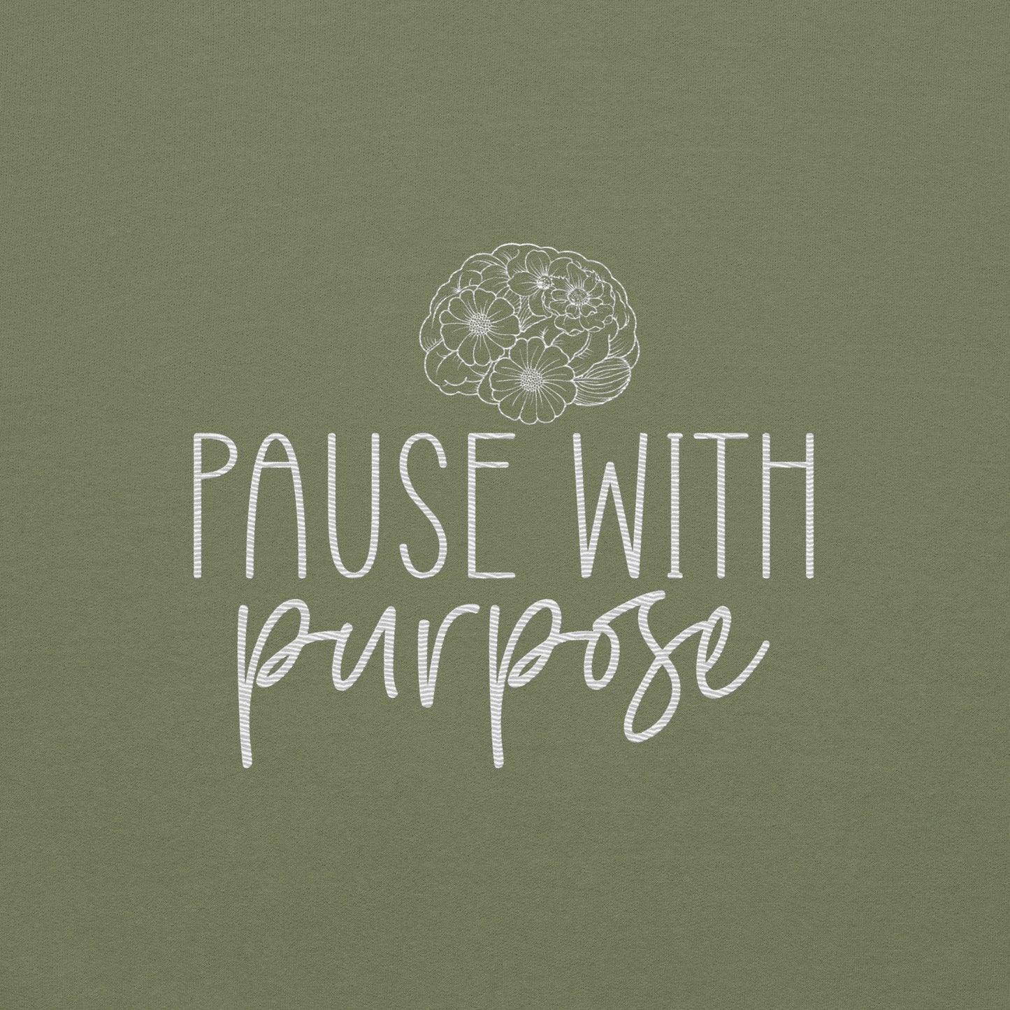 Pause with Purpose Embroidered Sweatshirt - JOURNAL VENUE