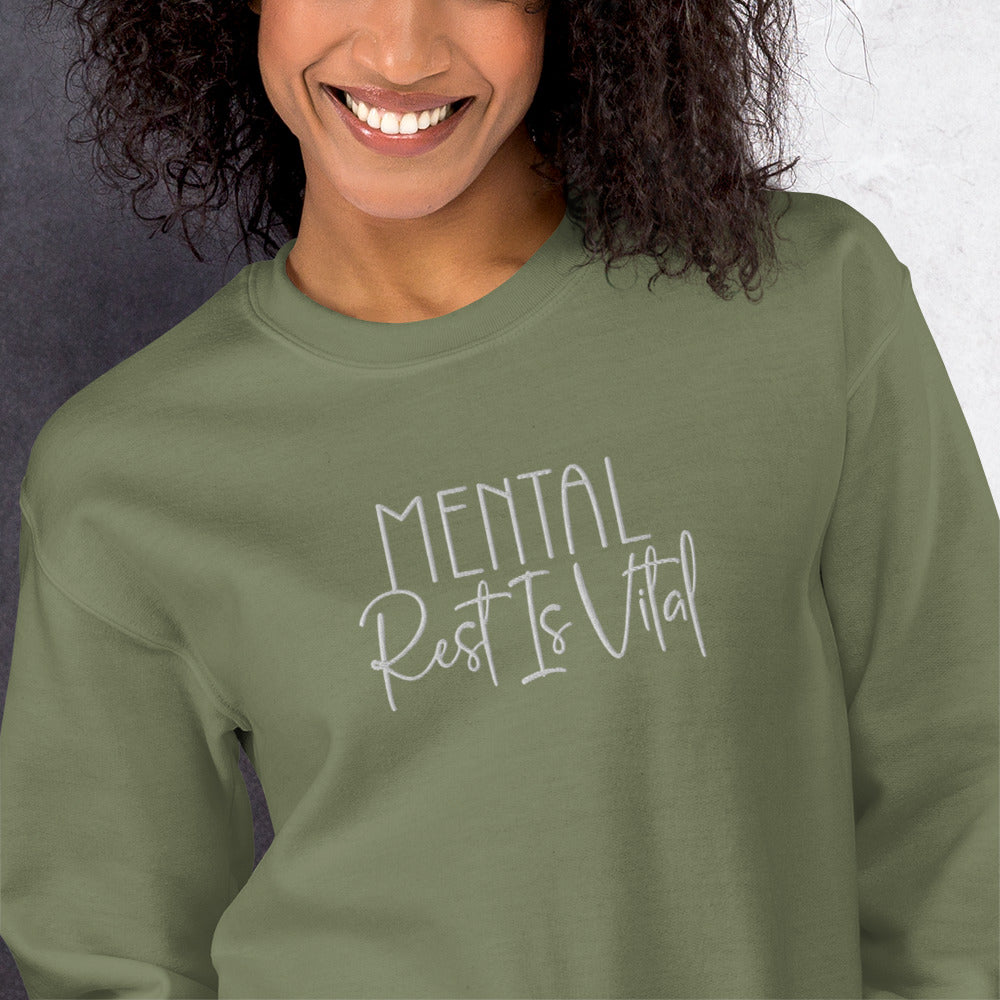 Mental Rest is Vital Embroidered Sweatshirt - JOURNAL VENUE