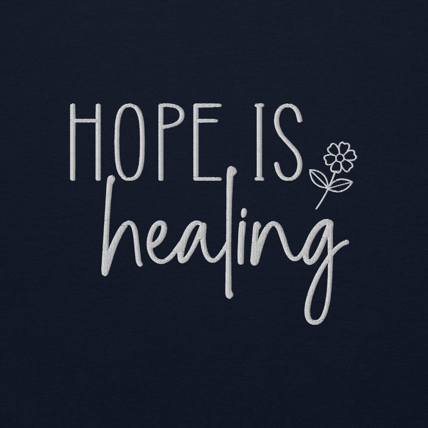 Hope is Healing Embroidered Sweatshirt - JOURNAL VENUE